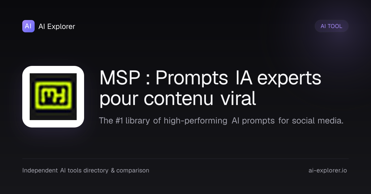 MSP : Prompts IA experts pour contenu viral - Reviews, Pricing and ...
