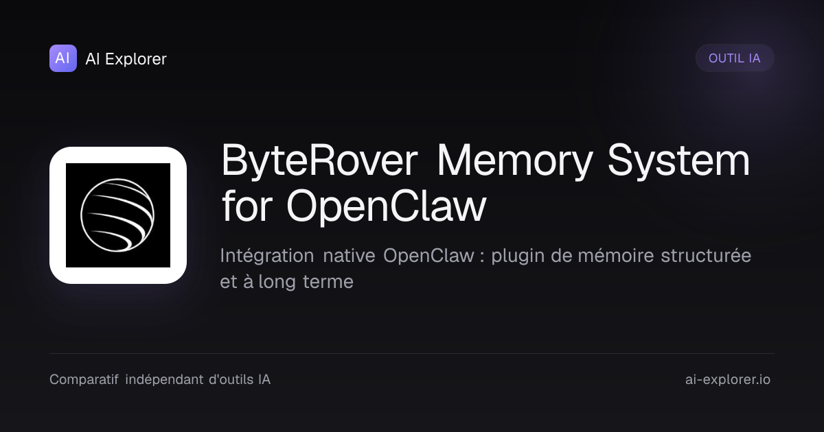 ByteRover Memory System for OpenClaw - Avis, Prix et Alternatives