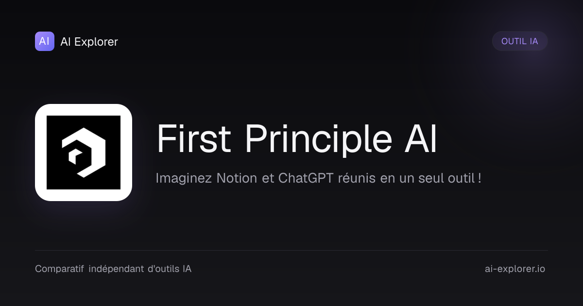 First Principle AI - Avis, Prix et Alternatives
