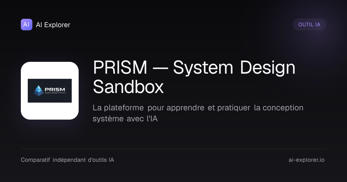 PRISM — System Design Sandbox - Avis, Prix et Alternatives